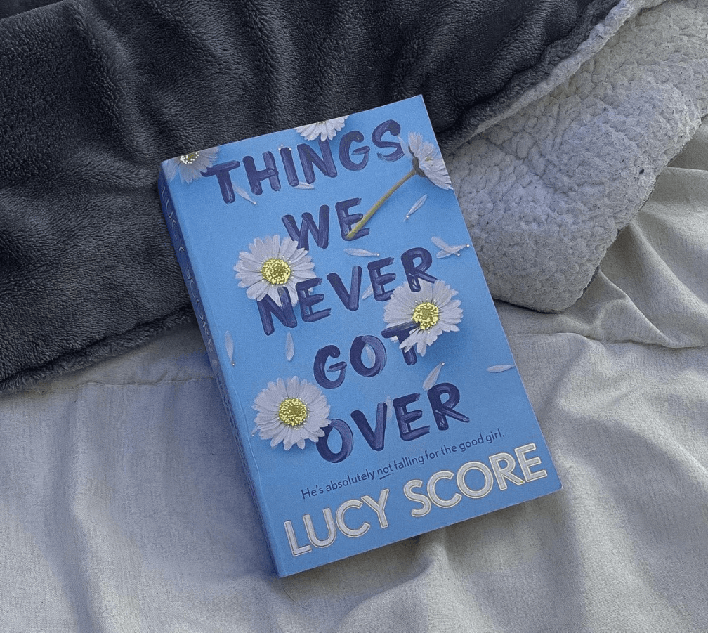 Things We Never Got Over by Lucy Score-