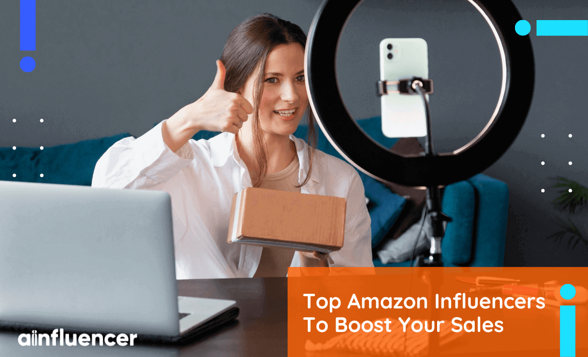 You are currently viewing 28 Top Amazon Influencers To Boost Your Sales In 2023