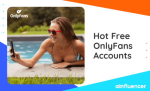 Read more about the article 25 Hot Free OnlyFans Accounts In 2024