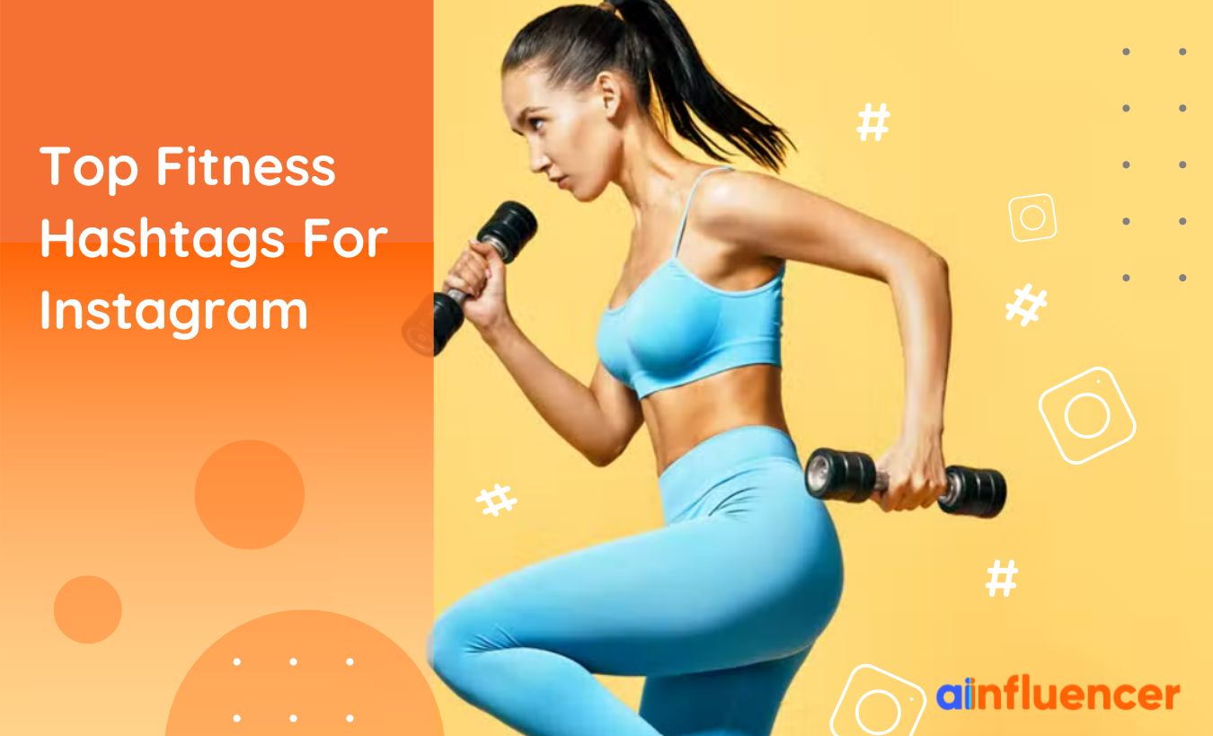 Top Fitness Hashtags For Instagram