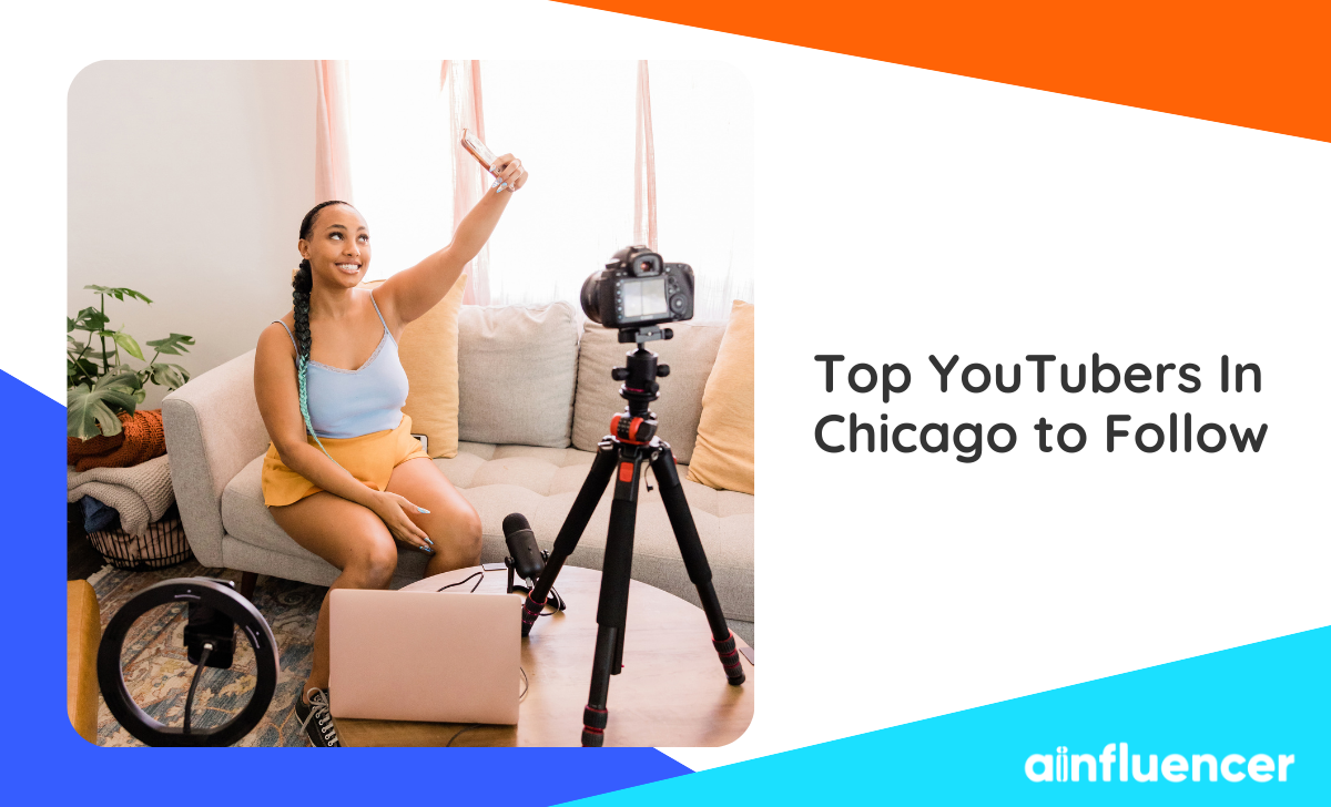 You are currently viewing Top 10 YouTubers in Chicago to Follow in 2023