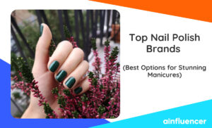 Read more about the article Top 11 Nail Polish Brands In 2024: Best Options for Stunning Manicures