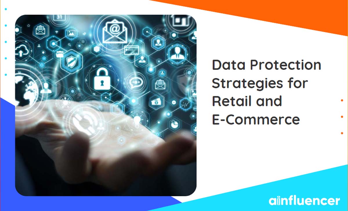 You are currently viewing Data Protection Strategies for Retail and E-Commerce