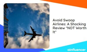 Read more about the article Avoid Swoop Airlines in 2023: A Shocking Review *NOT Worth It*
