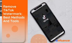 Read more about the article How to Remove TikTok Watermark: 4 Best Methods + 8 Tools in 2023