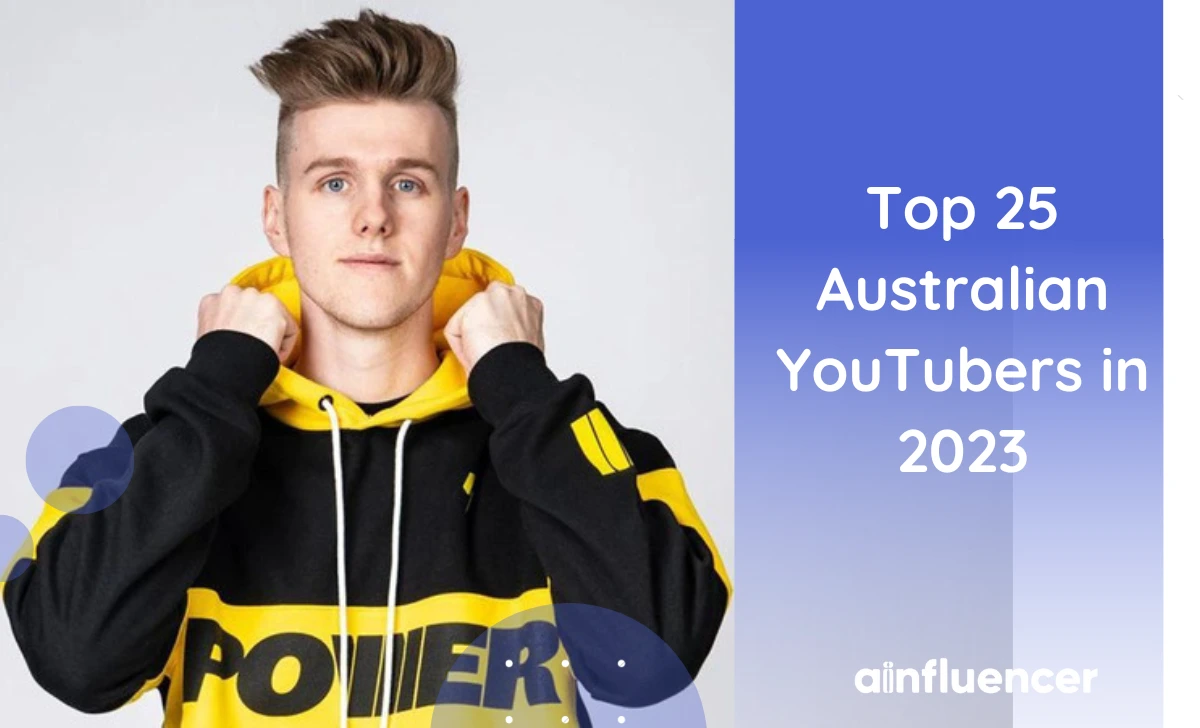 You are currently viewing Top 25 Australian YouTubers in 2023