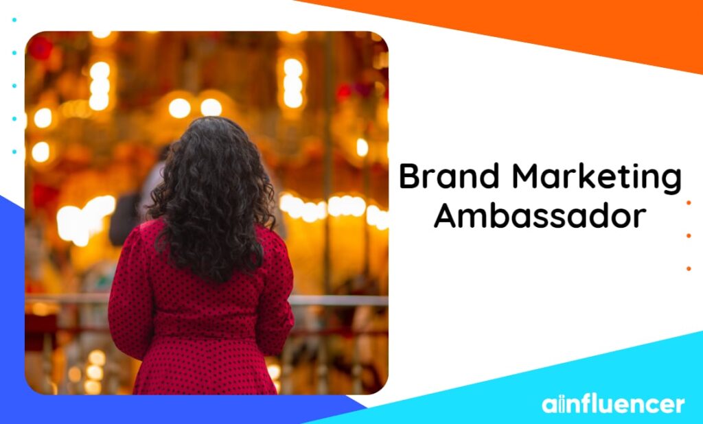 Read more about the article Brand Marketing Ambassador: How To Grow Your Business In 2024
