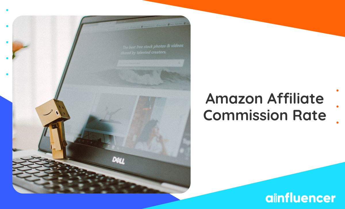 You are currently viewing Amazon Affiliate Commission Rate: The Complete Guide in 2023