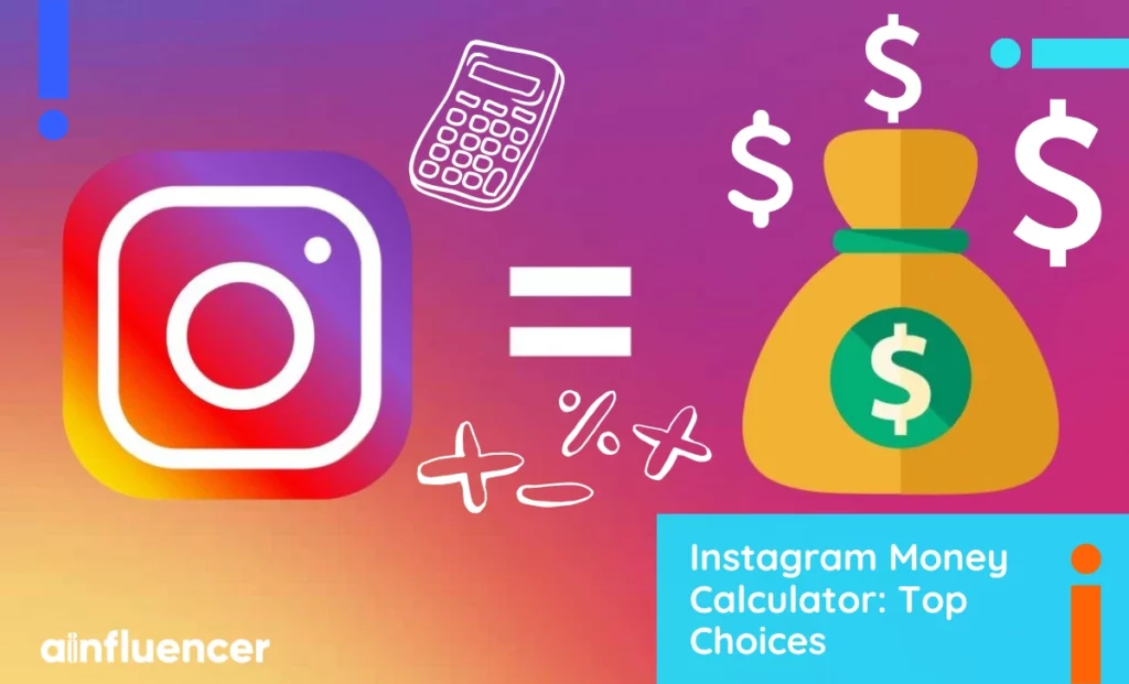 Read more about the article Instagram Money Calculator: Top 5 Choices in 2023