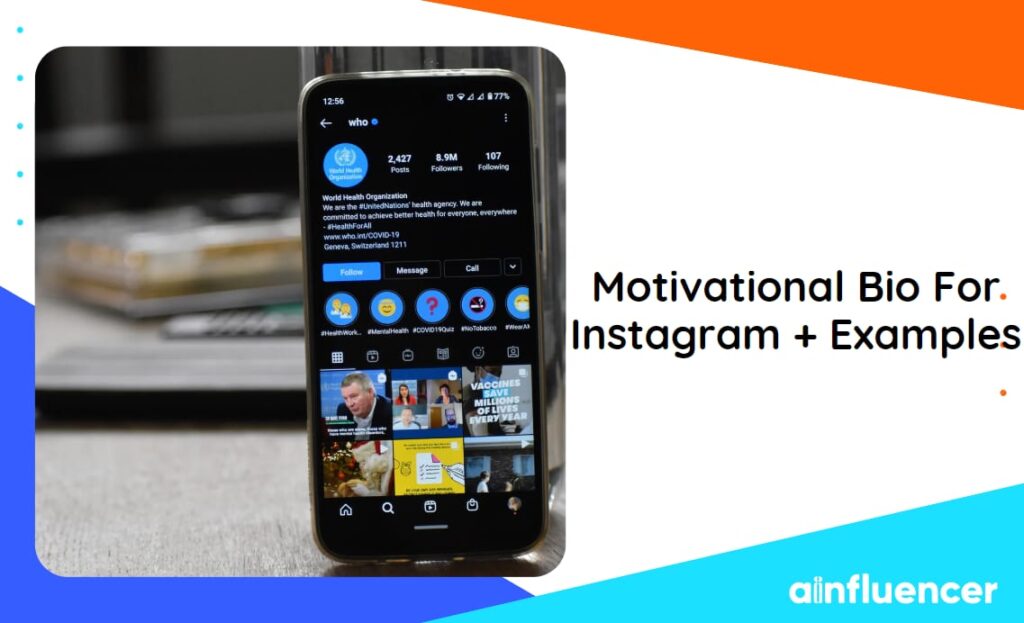 Read more about the article Top +150 Motivational Bio for Instagram + Examples In 2023