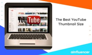 Read more about the article What Is the Best YouTube Thumbnail Size in 2023?