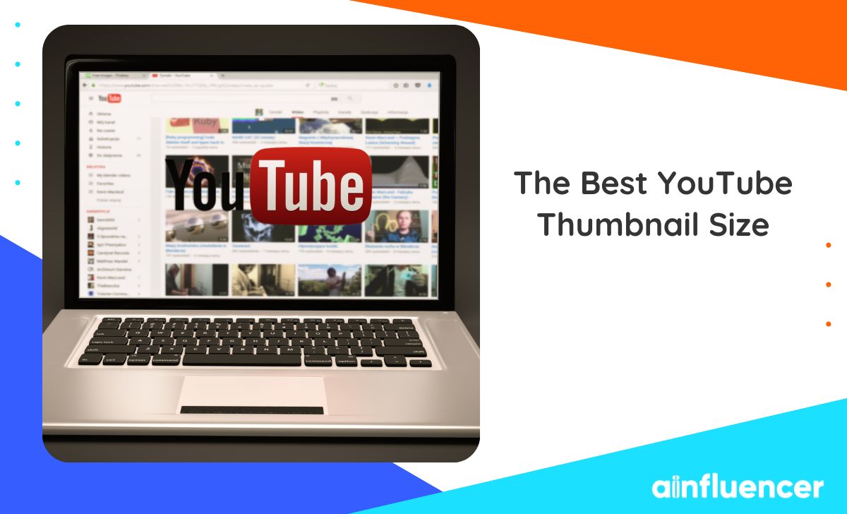 You are currently viewing What Is the Best YouTube Thumbnail Size in 2023?