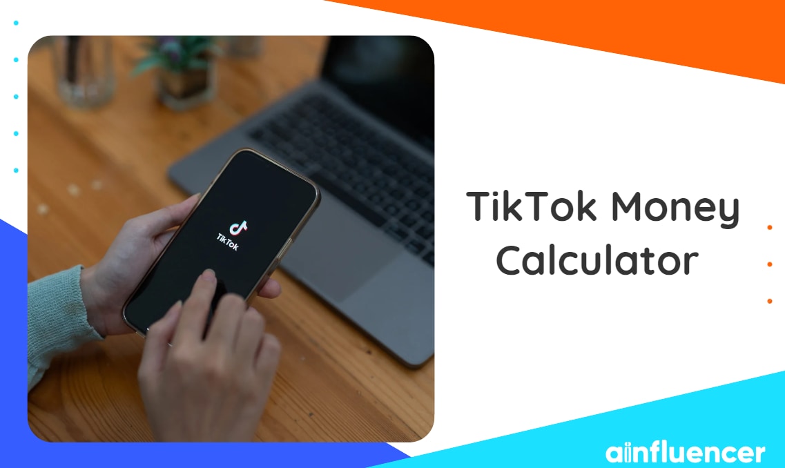 You are currently viewing TikTok Money Calculator – Best Tool To Estimate Income In 2023