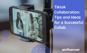 Lesen Sie mehr über den Artikel Tiktok Collaboration: Tipps und Ideen für eine erfolgreiche Zusammenarbeit im Jahr 2023