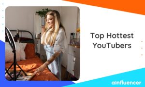 Read more about the article Top 13 Hottest YouTubers In 2023 – Male And Female