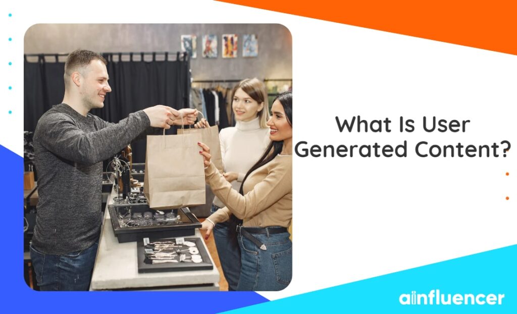 Read more about the article What Is User Generated Content And How It Helps Your Business In 2023