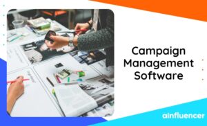 Read more about the article Campaign Management Software: Top Platforms To Try In 2024
