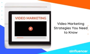 Read more about the article 7 Video Marketing Strategies You Need to Know in 2023