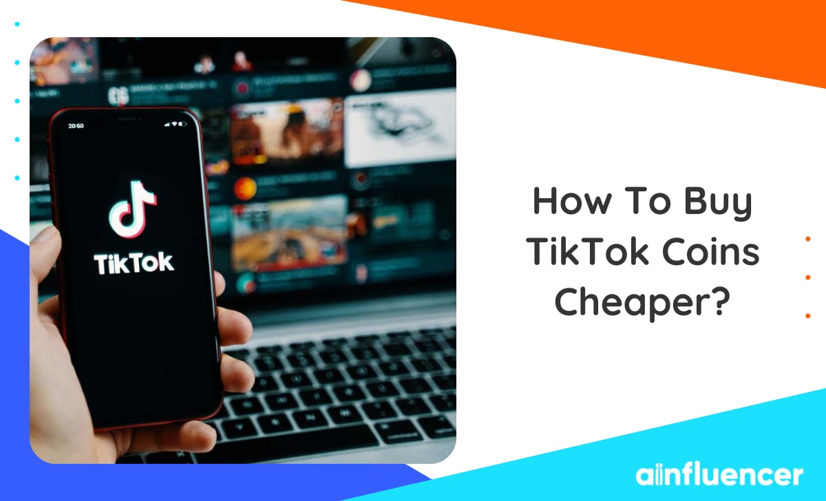 В момента разглеждате как да купите Tiktok монети по -евтини? Крайното ръководство през 2023 г