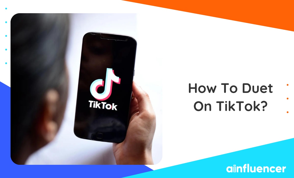 You are currently viewing How To Duet On TikTok In 2023? Step-By-Step Guide