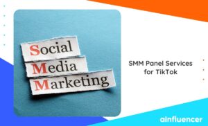 Read more about the article SMM Panel Services for TikTok 2024