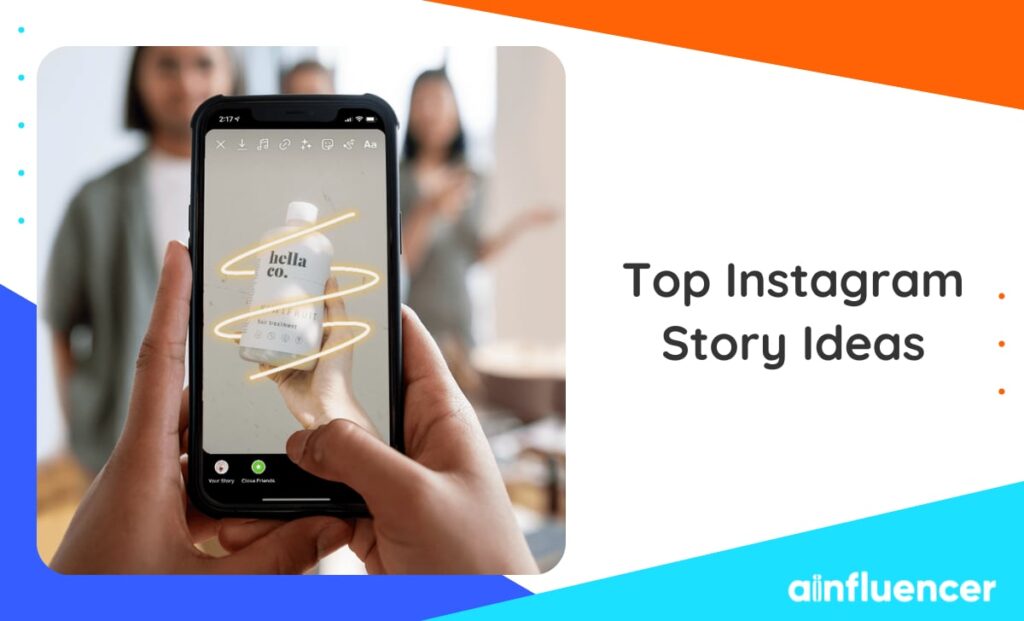 Read more about the article Top 15 Instagram Story Ideas To Boost Engagement in 2024