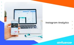 Read more about the article Instagram Analytics in 2023: The Ultimate Guide + 7 Best Tools