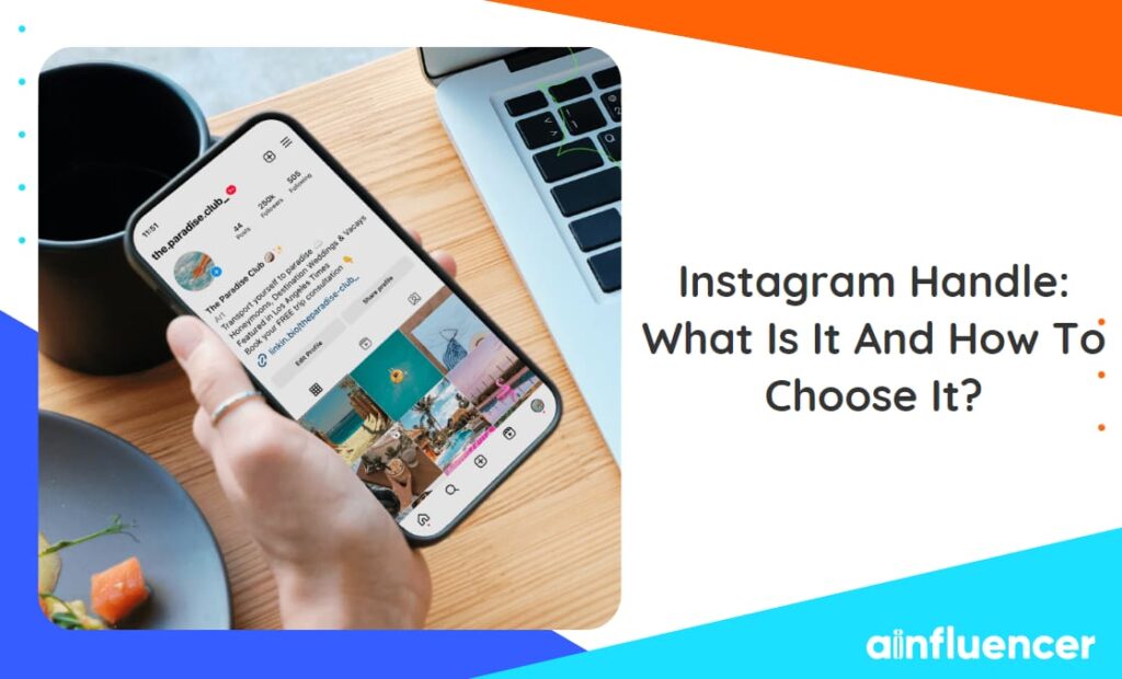 Read more about the article Instagram Handle: What Is It And How To Choose It In 2024