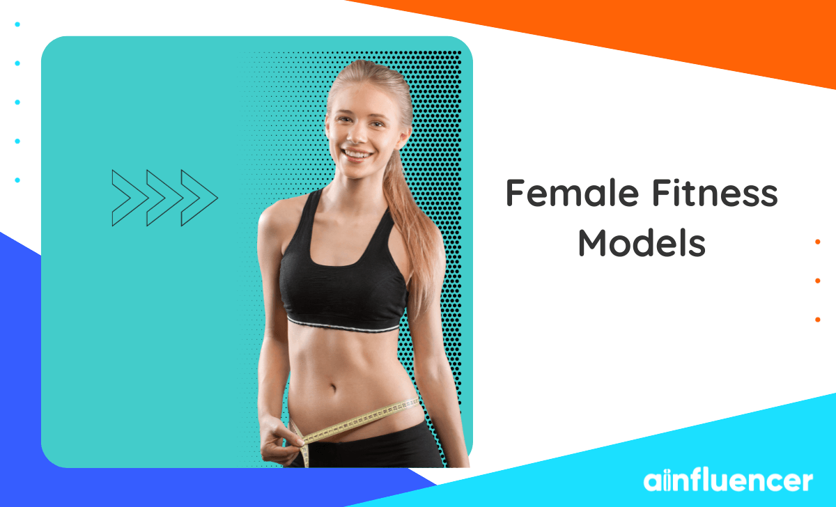 Top 10 hottest female fitness models to follow in 2023