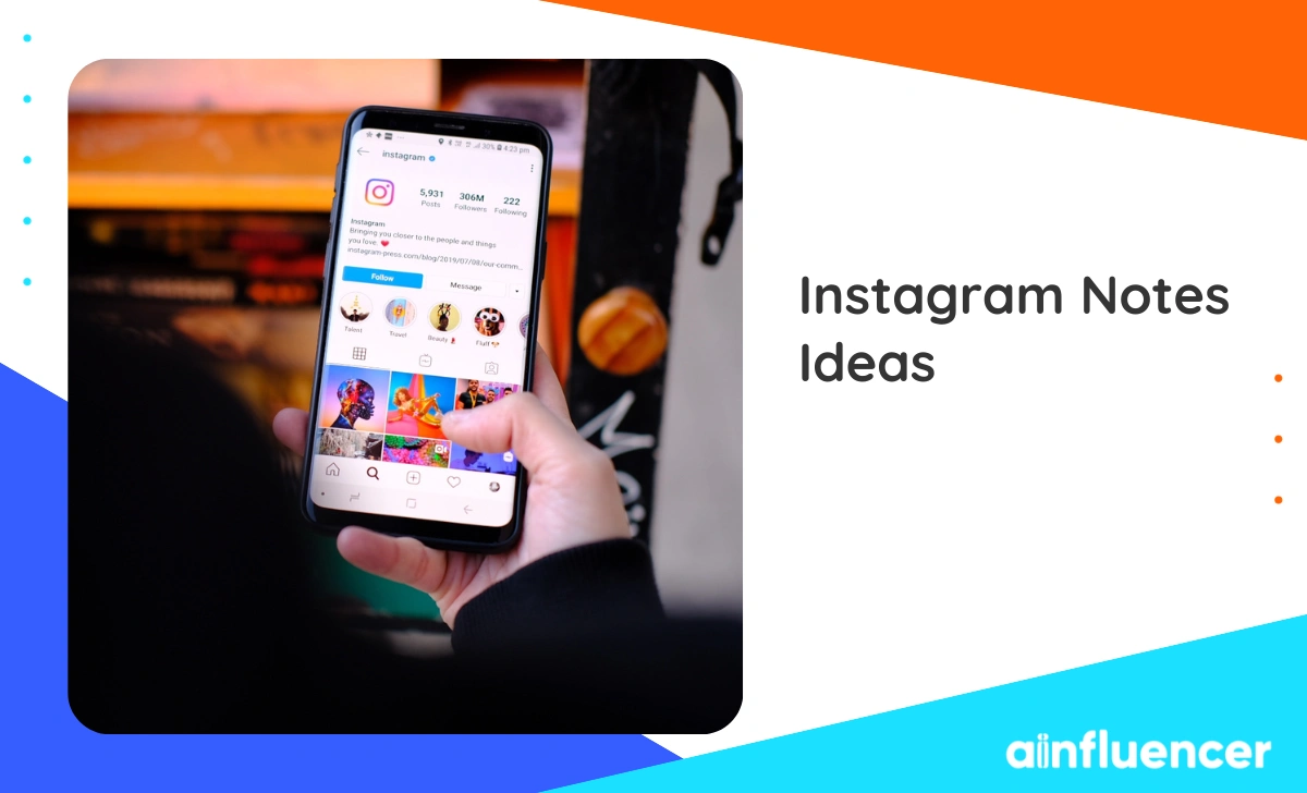 100+ Instagram Notes Ideas to Get You Noticed