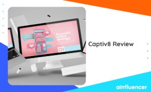 Read more about the article Captiv8 Review in 2023: All You Need to Know