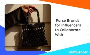 Read more about the article Top 15 Purse Brands for Influencers to Collaborate with in 2024