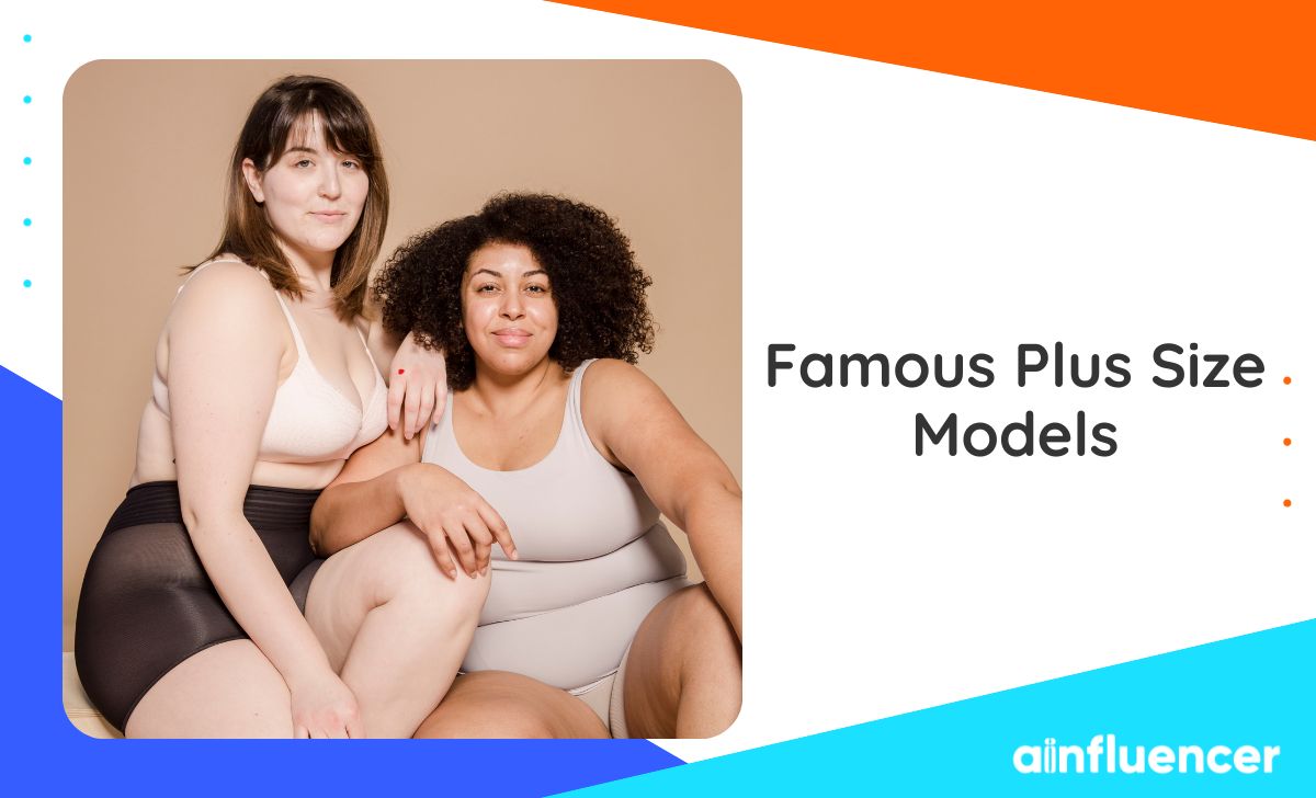 15 Famous Plus Size Models in 2024