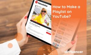 Read more about the article How to Make a Playlist on YouTube? [Step-by-Step Guide in 2024]