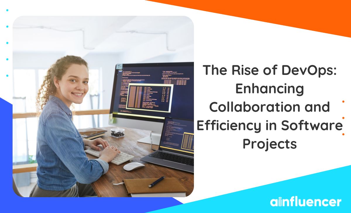 You are currently viewing The Rise of DevOps in 2024: Enhancing Collaboration and Efficiency in Software Projects
