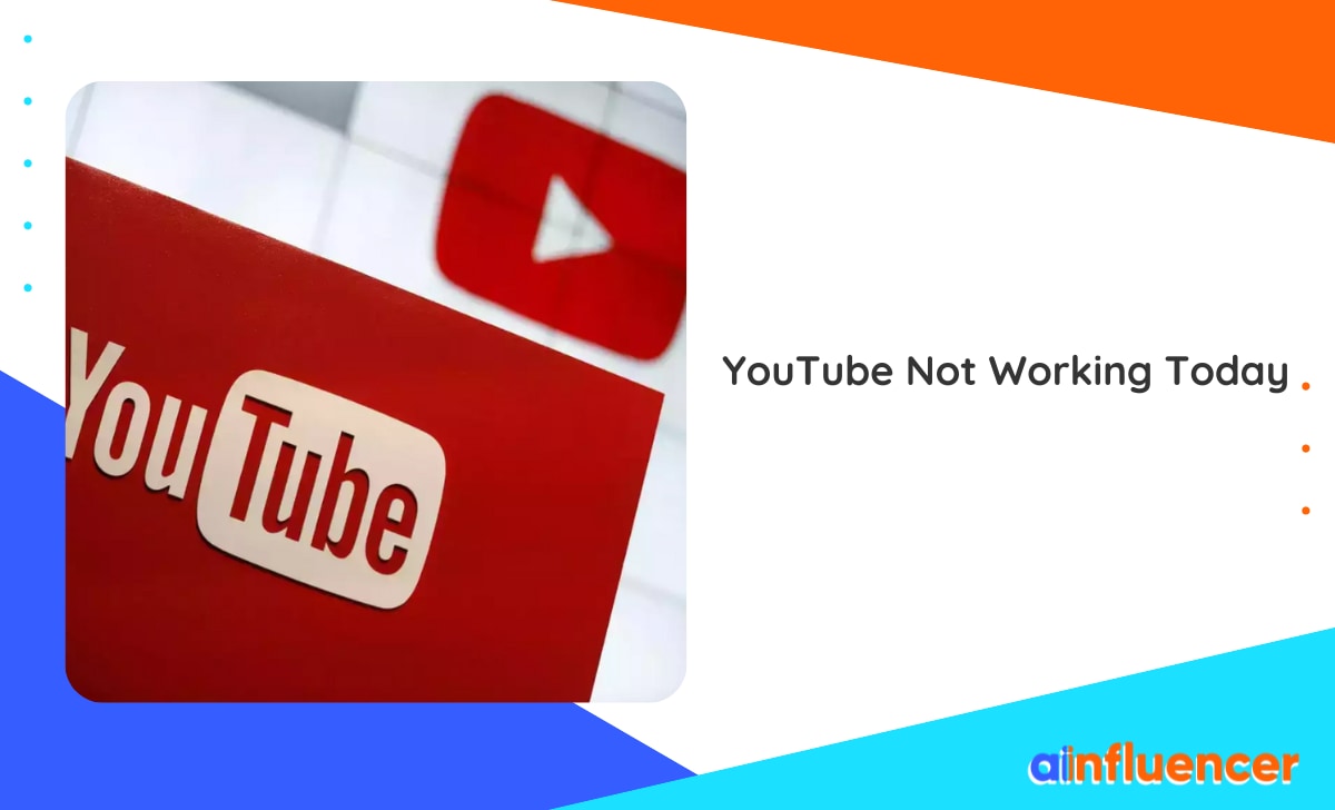 You are currently viewing YouTube Not Working Today: Quick Ways To Fix It In 2024