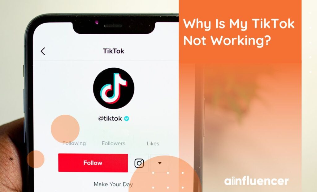 Read more about the article Why Is My TikTok Not Working? 8 Solutions to Fix It in 2024