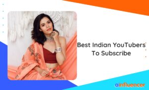 Read more about the article 20 Best Indian YouTubers To Subscribe And Watch