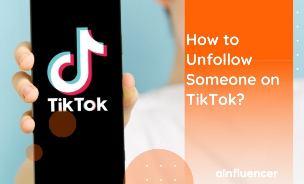 Read more about the article How to Unfollow on TikTok? [Full Guide in 2024]