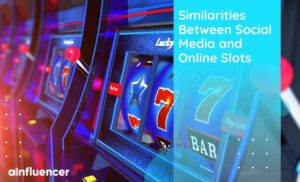 Read more about the article Similarities Between Social Media and Online Slots: Best 2024 Guide