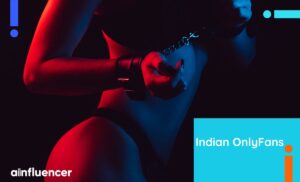 Read more about the article Top 12 Indian OnlyFans Girls to Subscribe in 2024