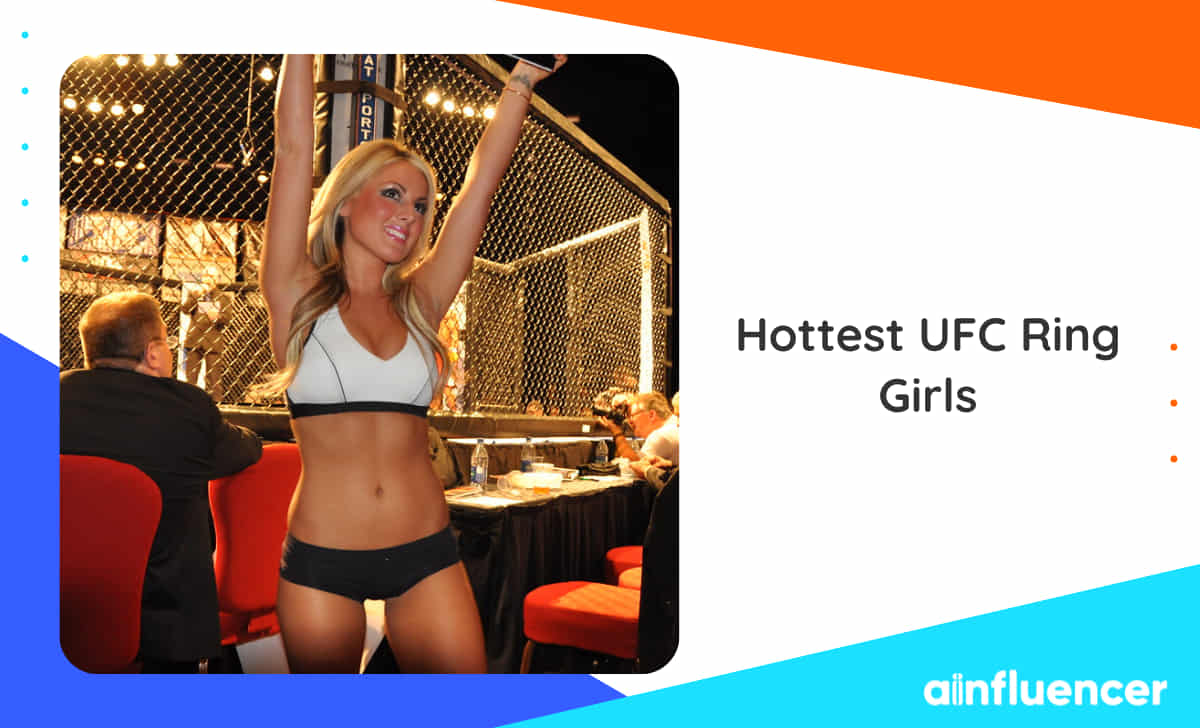 You are currently viewing Top 10 Hottest UFC Ring Girls That You Are Looking For