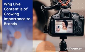 Read more about the article Why Live Content is of Growing Importance to Brands in 2024