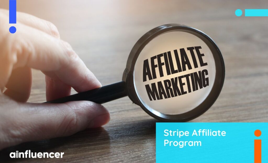 Read more about the article Stripe Affiliate Program: Partnership, Payment Details & The Full Guide in 2024