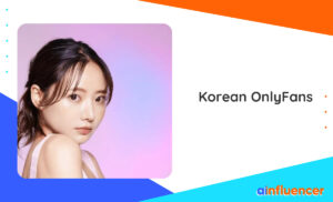 Read more about the article Korean OnlyFans: 10 Best Models To Check Out In 2024