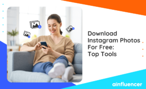 Read more about the article Download Instagram Photos: 9 Best Photo Downloaders for Instagram