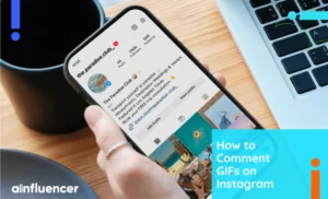 Read more about the article How to Comment GIFs on Instagram: The Best Guide in 2024