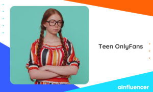 Read more about the article Teen OnlyFans: 10 Hottest Creators In 2024