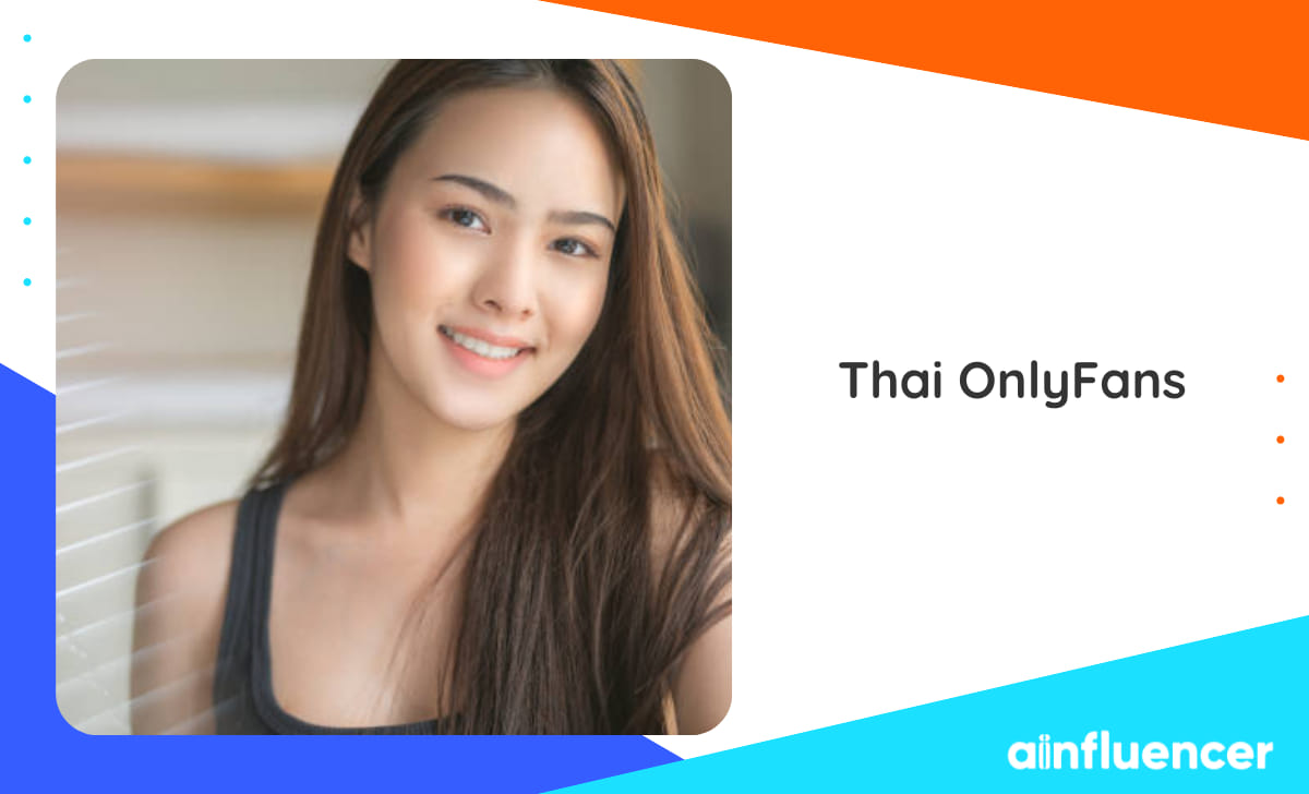 You are currently viewing Thai OnlyFans: 10 Hottest Creators In 2024