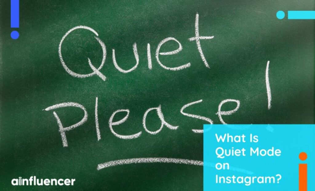 Read more about the article What Is Quiet Mode on Instagram + How to Turn It On in 2024